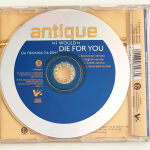 ANTIQUE - I WOULD DIE FOR YOU