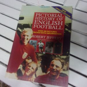 PICTORIAL HISTORY OF ENGLISH FOOTBALL 258 ΣΕΛ