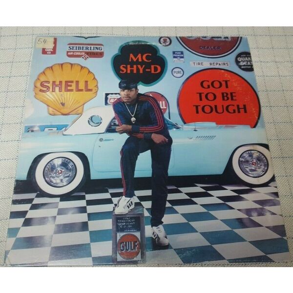 MC Shy-D – Got To Be Tough LP US 1987'