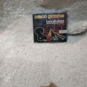 DISCO QUEENS LET'S ALL CHANT (YOUR BODY, MY BODY) CD