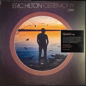 Eric Hilton - Ceremony (2 LP) 2021. M / M  Καινούργιο κλειστό αλμπουμ