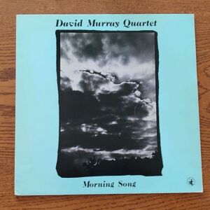 David Murray Quartet-Morning Song , βινύλιο