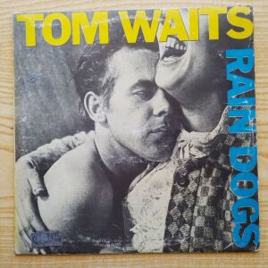 TOM WAITS  -  Rain Dogs (1985) Δισκος βινυλιου Jazz Blues Rock
