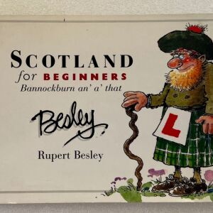 Rupert Besley - Scotland for beginners