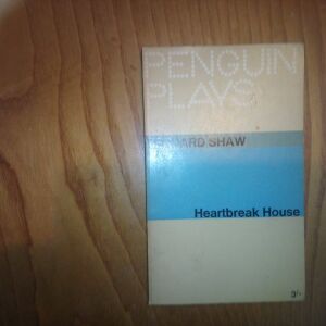 PENGUIN PLAYS BERNARD SHAW HEARTBREAK HOUSE