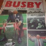MAN UTD THE BUSBY YEARS 1909-1994 MAN EVENING SPECIAL!!