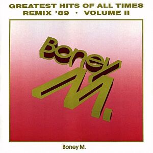 BONEY M"GREATEST HITS OF ALL TIMES VOL.II-REMIX'89" - LP