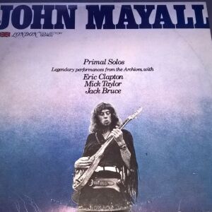 JOHN MAYALL-PRIMAL SOLOS 33RPM LP-Electric Blues,Blues Rock.