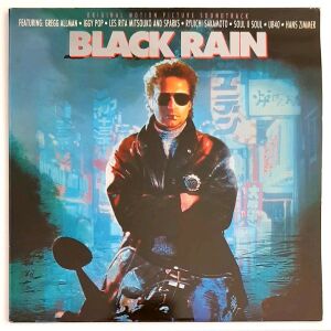 BLACK RAIN - ORIGINAL MOTION PICTURE SOUNDTRACK