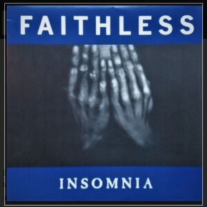 Faithless - insomnia
