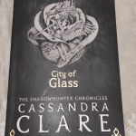 Βιβλίο ξενόγλωσσο " City of Glass " της Cassandra Clare