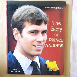 THE STORY OF PRINCE ANDREW BY TREVOR HALL