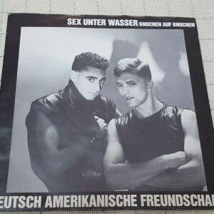 Deutsch Amerikanische Freundschaft – Sex Unter Wasser / Knochen Auf Knochen 7' UK 1982'
