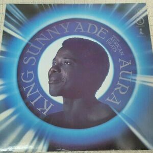 King Sunny Ade And His African Beats – Aura LP UK 1984'