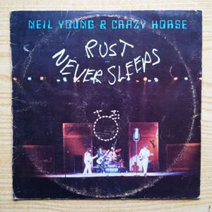 NEIL YOUNG & CRAZY HORSE  -  Rust Never Sleeps (1979) Δισκος βινυλιου Classic Rock