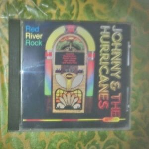 CD JOHNNY AND THE HURRICANES-RED RIVER ROCK