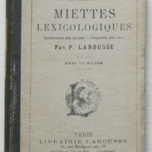 Miettes lexicologiques (Larousse)