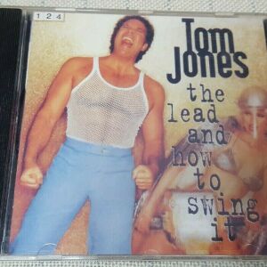 Tom Jones – The Lead And How To Swing It CD Europe 1994'
