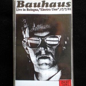 BAUHAUS, Live in Bologna, "Electra Uno", 17/7/1981, C60, Audio Tape