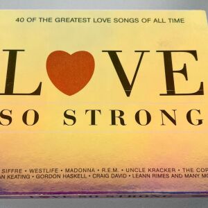 Love so strong 2cd συλλογή REM, Madonna, Westlife