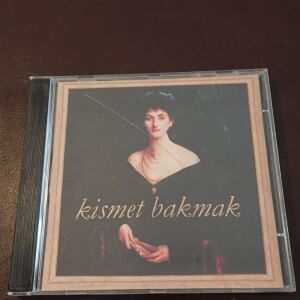 CD KISMET BAKMAK