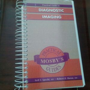 Mosby's Practical Guide to Diagnostic Imaging,  Neil T. Specht