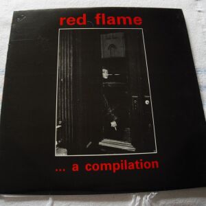 RED FLAME A COMPILATION