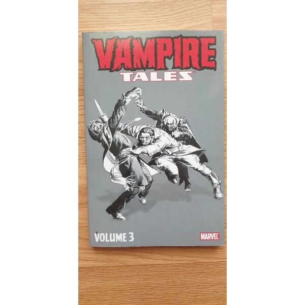 Vampire Tales Volume 3 (MARVEL)