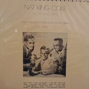 Δίσκος βινυλίου Nat King Cole  Rare Live Performance In Los Angeles 1944