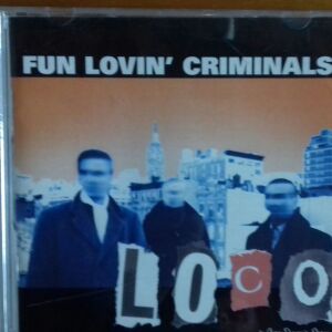Fun Lovin' Criminals   "Loco"  NM