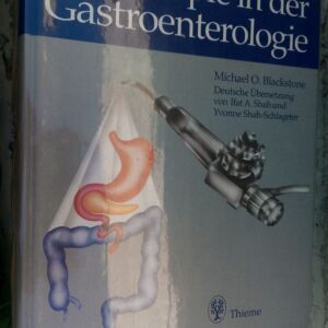 Endoskopie in der Gastroenterologie - Michael O. Blackstone