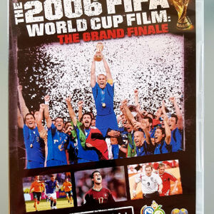 THE 2006 FIFA WORLD CUP FILM: THE GRAND FINALE