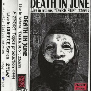 DEATH IN JUNE - Σπάνια κασέτα Live (Dark Sun)