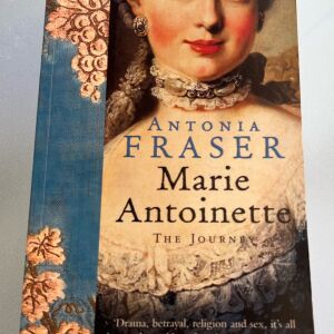 Antonia Fraser - Marie Antoinette