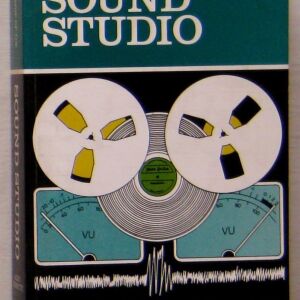 The Technique of the Sound Studio (οδηγός για στούντιο ηχογραφήσεων)