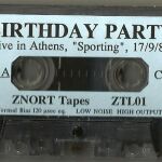 BIRTHDAY PARTY, Live in Athens, "Sporting",17/9/82, C60, Audio Tape