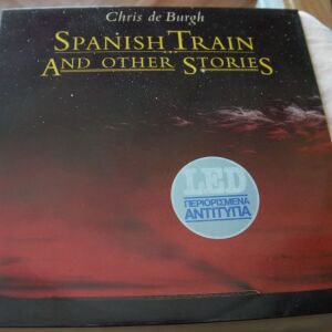 CHRIS DE BURGH-SPANISH TRAIN AND  OTHER STORIES