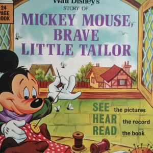 MICKEY MOUSE,BRAVE LITTLE TAILOR -HEAR/SEE/READ - ΣΥΛΛΕΚΤΙΚΟ 1968 -ΔΙΣΚΟΣ ΚΑΙ ΒΙΒΛΙΟ ΜΕ ΕΙΚΟΝΕΣ