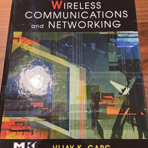 Wireless Communications and Networking, Vijay Karg, Morgan Kaufman