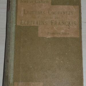 Βιβλίο παλιό του 1902: "LECTURES COURANTES EXTRAITES DES ECRIVAINS" στα γαλλικά με 400 σελίδες!