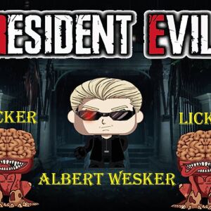RESIDENT EVIL(Albert Wesker-Licker)