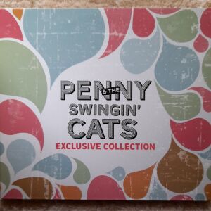 Penny and the swinging cats exlclusive collection CD