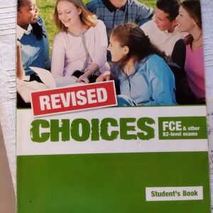 Choices B2 FCE Student's Book Revised Elizabeth Anderson, Kevin Mccormick 2010 Burlington