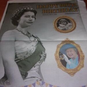 THE QUEEN HAPPY 90TH BIRTHDAY NEWSPAPER SPECIAL