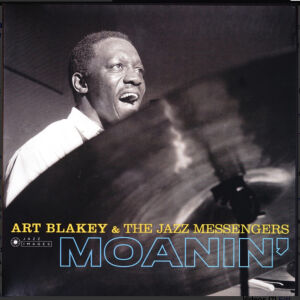 Art Blakey & The Jazz Messengers - Moanin (LP) NM+ / NM+ έχει παίξει μόνο μια φορά