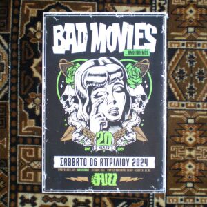 BAD MOVIES - Promo poster της συναυλίας τους στην Αθήνα στις 6.4.2024