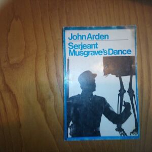 JOHN ARDEN SERJEANT MUSGRAVE S DANCE