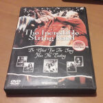 Incredible Sting Band,  DVD, Be Glad for the Song ... '70