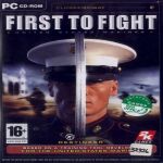 FIRST TO FIGHT  - PC GAME
