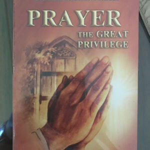 PRAYER THE GREAT PRIVILECE